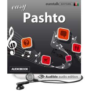  Rhythms Easy Pashto (Audible Audio Edition) EuroTalk Ltd 