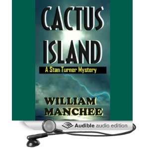  Cactus Island A Stan Turner Mystery (Audible Audio 