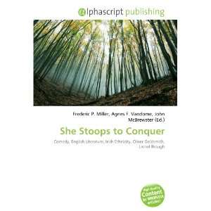  She Stoops to Conquer (9786132734716) Books
