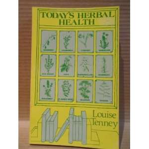  Todays Herbal Health Louise Tenney Books