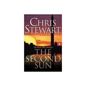   THE GREAT and TERRIBLE   VOL 3   The Second Sun Chris Stewart Books