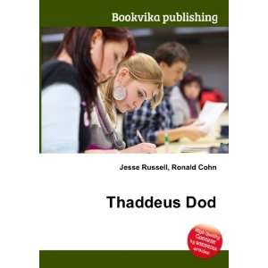  Thaddeus Dod Ronald Cohn Jesse Russell Books