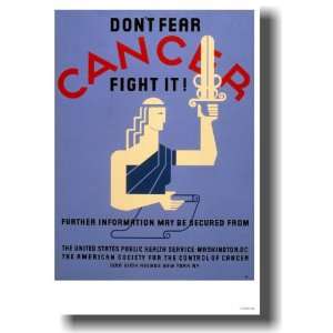  Dont Fear Cancer   Fight It   Vintage Reproduction 