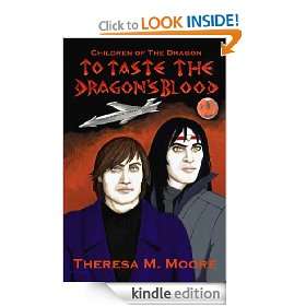   (Children of The Dragon) Theresa M. Moore  Kindle Store