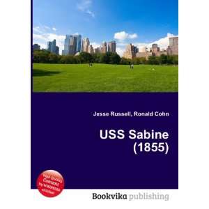  USS Sabine (1855) Ronald Cohn Jesse Russell Books
