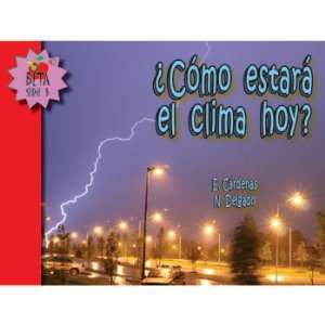 Como estar el clima hoy? (What Is the Weather Like Today?), Spanish 