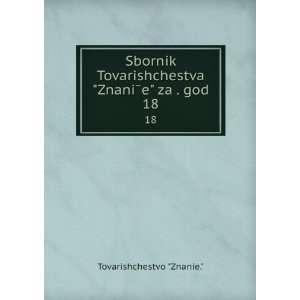   za . god. 18 (in Russian language) Tovarishchestvo Znanie. Books