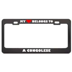 My Heart Belongs To A Congolese Country Flag Nationality Metal License 