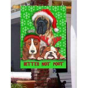  Better Not Pout House Flag Patio, Lawn & Garden