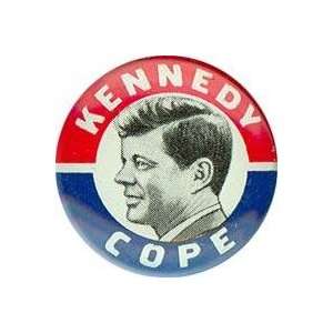  Kennedy COPE 7/8 CAMPAIGN POLITICAL PINBACKS PINS BUTTONS 