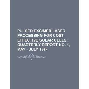  Pulsed excimer laser processing for cost effective solar 