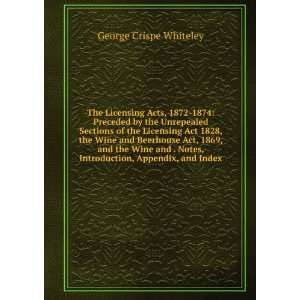   , Introduction, Appendix, and Index George Crispe Whiteley Books