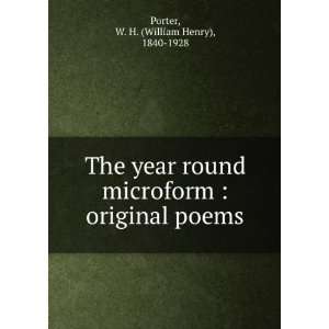    original poems W. H. (William Henry), 1840 1928 Porter Books