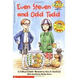   Even Steven and Odd Todd [Paperback] Kathryn Cristaldi Books