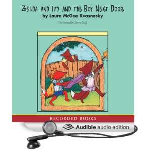  Zelda and Ivy and the Boy Next Door (Audible Audio Edition 