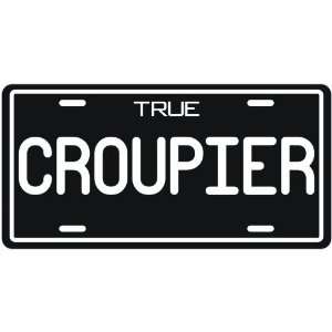  New  True Croupier  License Plate Occupations