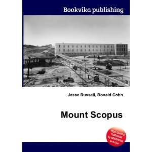  Mount Scopus Ronald Cohn Jesse Russell Books
