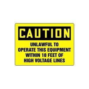   OF HIGH VOLTAGE LINES 10 x 14 Adhesive Vinyl Sign