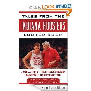 Tales from the Indiana Hoosier Locker Room (Tales from the Team 