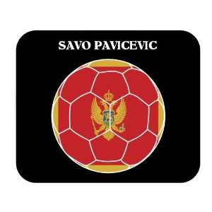  Savo Pavicevic (Montenegro) Soccer Mouse Pad Everything 