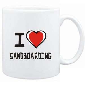  Mug White I love Sandboarding  Sports