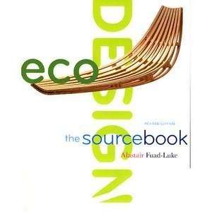 ecodesign sourcebook by alastair fuad luke 