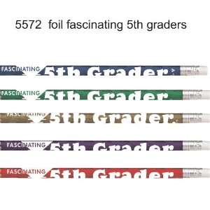  Fascinating Fifth Grader Pencil. 36 Each. A5572 Office 