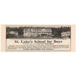  1908 St Lukes School for Boys Wayne PA Print Ad (53151 