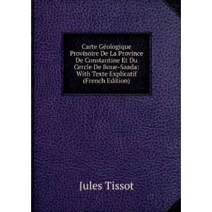    Saada With Texte Explicatif (French Edition) Jules Tissot Books