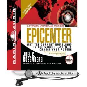 Epicenter Why the Current Rumblings in the Middle East Will Change 