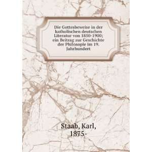   Geschichte der Philosopie im 19. Jahrhundert Karl, 1875  Staab Books