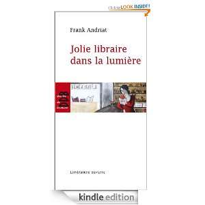 Jolie libraire dans la lumière (Littérature ouverte) (French Edition 
