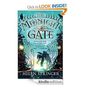 The Midnight Gate (Belladonna Johnson Adventure) Helen Stringer 
