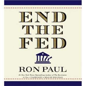  End the Fed [Audio CD] Ron Paul Books