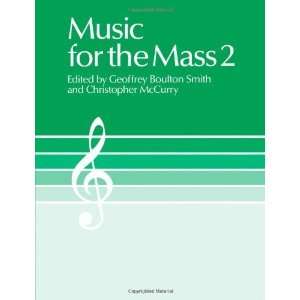    Music for the Mass 2 [Paperback] Geoffrey Boulton Smith Books