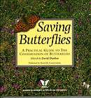 SAVING BUTTERFLIES Practical Guide Conservation London Wild Butterfly 