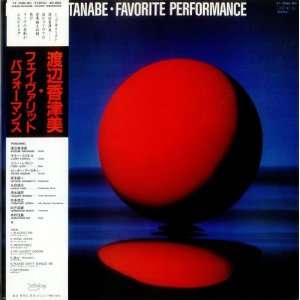  Favorite Performance Kazumi Watanabe Music