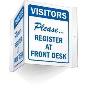 Visitors Please Register At Security Office Alumm Projecting Sign, 5 