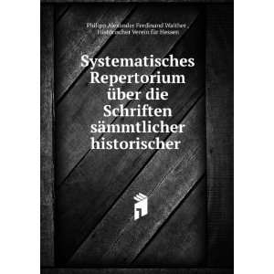   historischer . Historischer Verein fÃ¼r Hessen Philipp Alexander