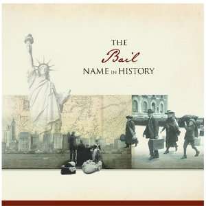  The Bail Name in History Ancestry Books