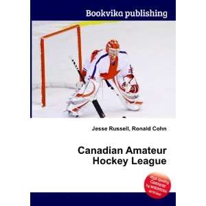  Canadian Amateur Hockey League Ronald Cohn Jesse Russell 