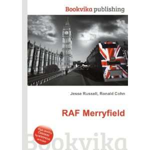  RAF Merryfield Ronald Cohn Jesse Russell Books