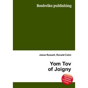  Yom Tov of Joigny Ronald Cohn Jesse Russell Books