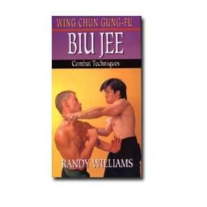  Wing Chun Gung Fu Biu Jee Combat by Randy Williams DVD 