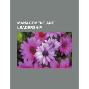  Management and leadership (9781234297312) U.S. Government 