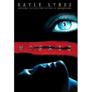  Mosaic [Paperback] Gayle Lynds Books