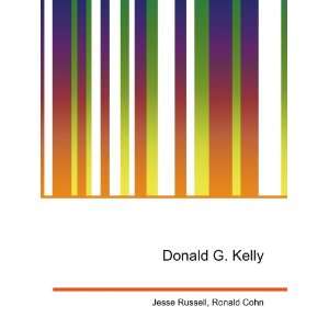  Donald G. Kelly Ronald Cohn Jesse Russell Books