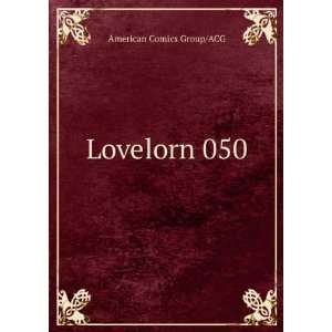  Lovelorn 050 American Comics Group/ACG Books