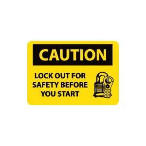  OSHA CAUTION Lockout For Safety Before You Start Safety 