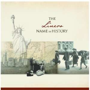  The Linero Name in History Ancestry Books